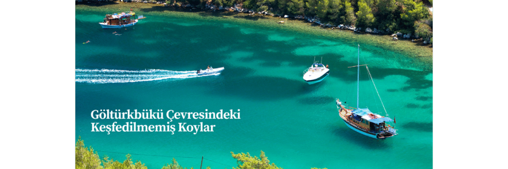 Göltürkbükü Çevresindeki Keşfedilmemiş Koylar