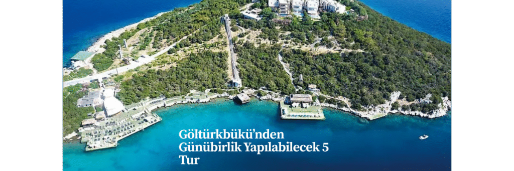 Göltürkbükü’nden Günübirlik Yapılabilecek 5 Tur